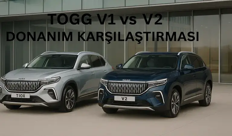 TOGG V1 V2 farkı